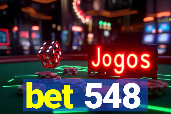 bet 548